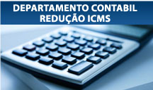 Departamento Contábil - Redução de ICMS